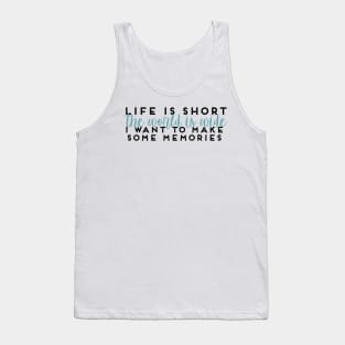 Life Is Short Mamma Mia Lily James Quote Tank Top